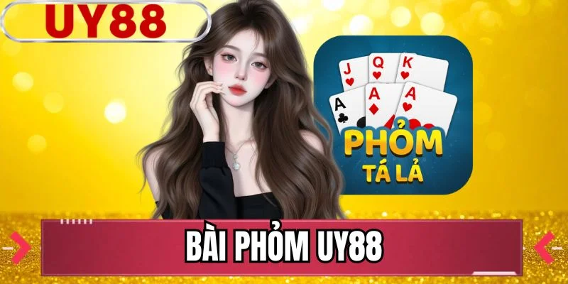 Bài Phỏm UY88