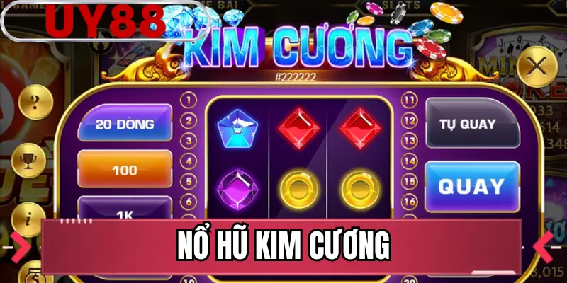 Nổ Hũ Kim Cương