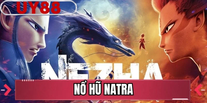 Nổ Hũ Natra